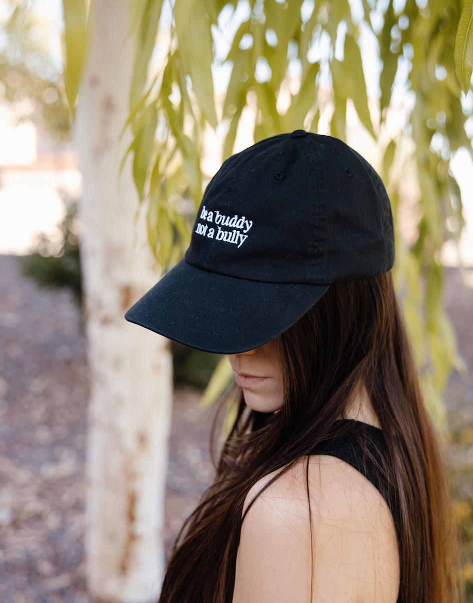 Be a buddy not a bully ™  - dad hat