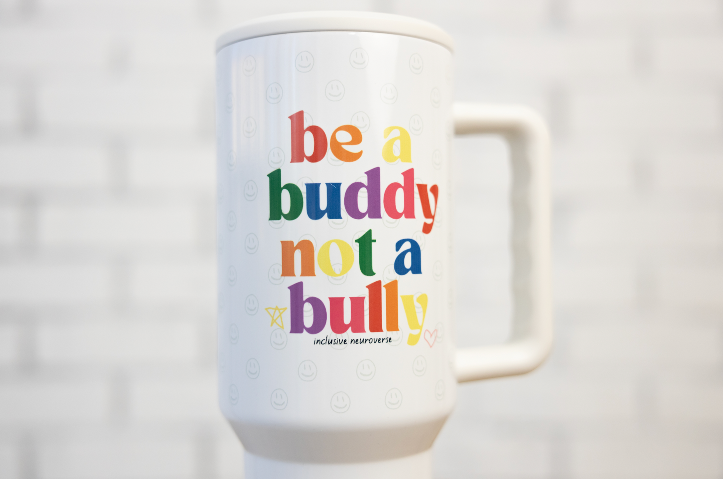 40 oz stainless steel tumbler - Be a buddy not a bully™