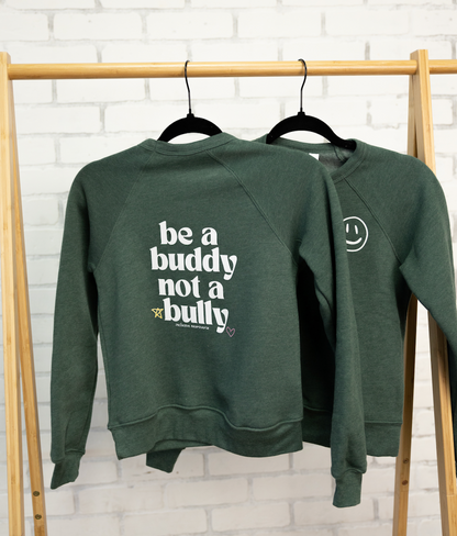 Be a buddy not a bully ™  green crewneck - Kids